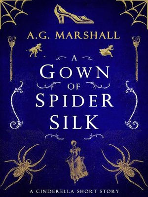 cover image of A Gown of Spider Silk